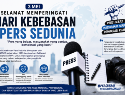 Hari Kebebasan Pers Sedunia – 3 Mei : Pilar Demokrasi di Era Digital